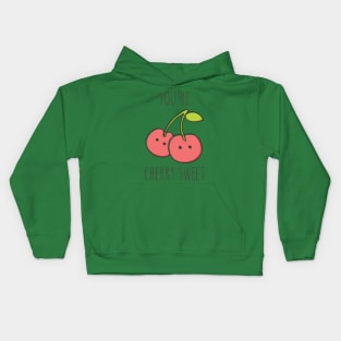 You're Cherry Sweet Kids Hoodie